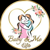 Baby & Me Life