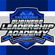 San Antonio Business Leadership Academy -