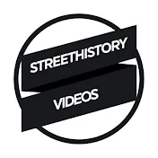 StreetHistory Videos