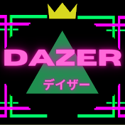 DAZER / デイザー