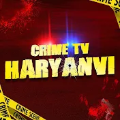 Crime Tv Haryanvi