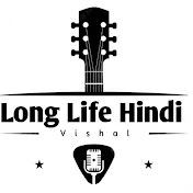 Long Life Hindi 🎵