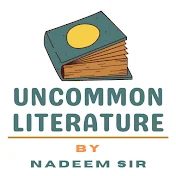 Uncommon Literature