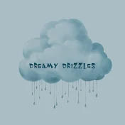 Dreamy Drizzles