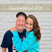 Geezer & Gal DIY