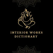 Interior works dictionary
