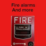 Fire alarms and more