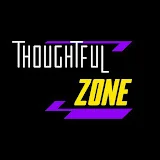 Thoughtful Zone