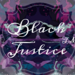 Black Justice TM