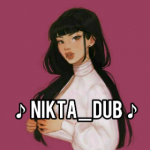 ♪Nikta_Dub♪