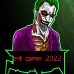 Evil gamer 2022