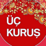 Üç kuruş istanbul