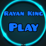Rayan King play