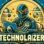 Technolaizer