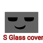 S Glass Cover