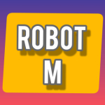 ROBOT M