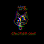 hsk chicken gun