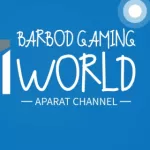 Barbod gaming World