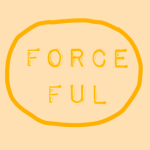 force ful