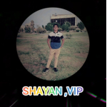 SHAYAN VIP