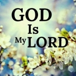 God Is My Lord