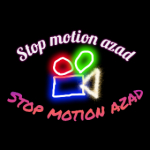 stop.motion.azad