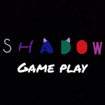 ⭐️Shadow gameplay⭐️