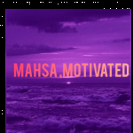 Mahsa motivated