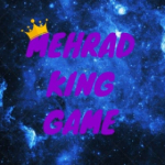 MEHRAD_KING_GAME