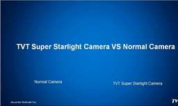 تکنولوژی StarLight در دوربین مداربسته TVT