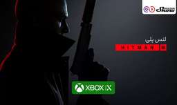 لتس پلی بازی Hitman 3 روی Xbox Series X