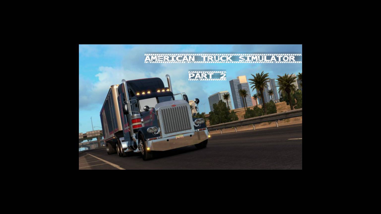 گیم پلی بازی American Truck Simulator Part 2 - سی وید