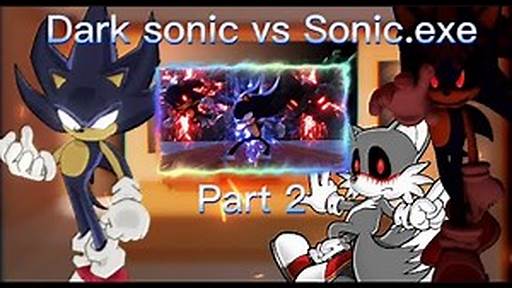 Dark Sonic V.S. Sonic.EXE: The Movie [Official Trailer] ソニック v