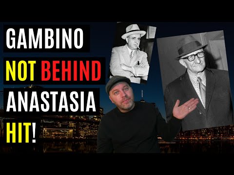 CARLO GAMBINO NOT RESPONSIBLE FOR ANASTASIA HIT - FBI INFORMANT REVEALS REAL MASTERMINDS & MOTIVE!