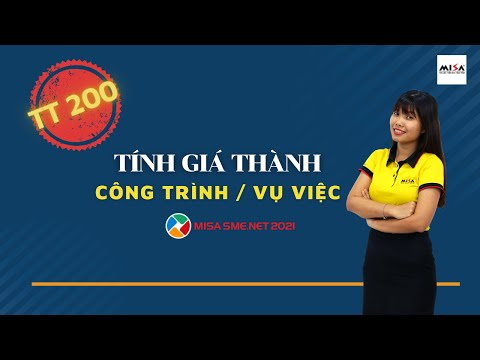 Tính GIÁ THÀNH CÔNG TRÌNH, VỤ VIỆC theo TT200 trên MISA SME.NET