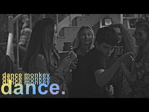 Dance Monkey [multifandom]