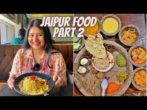 Jaipur Food (Part 2) | Rajasthani Thali, Chokhi Dhani, Lassiwala & More