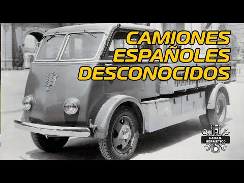 CAMIONES españoles desconocidos... O casi