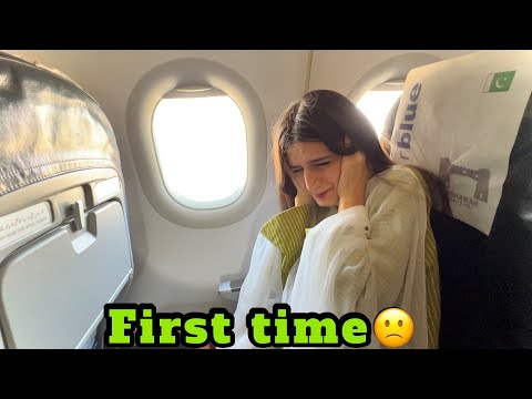 Saba’s first experience in plane ✈️ dar lagraha 😂