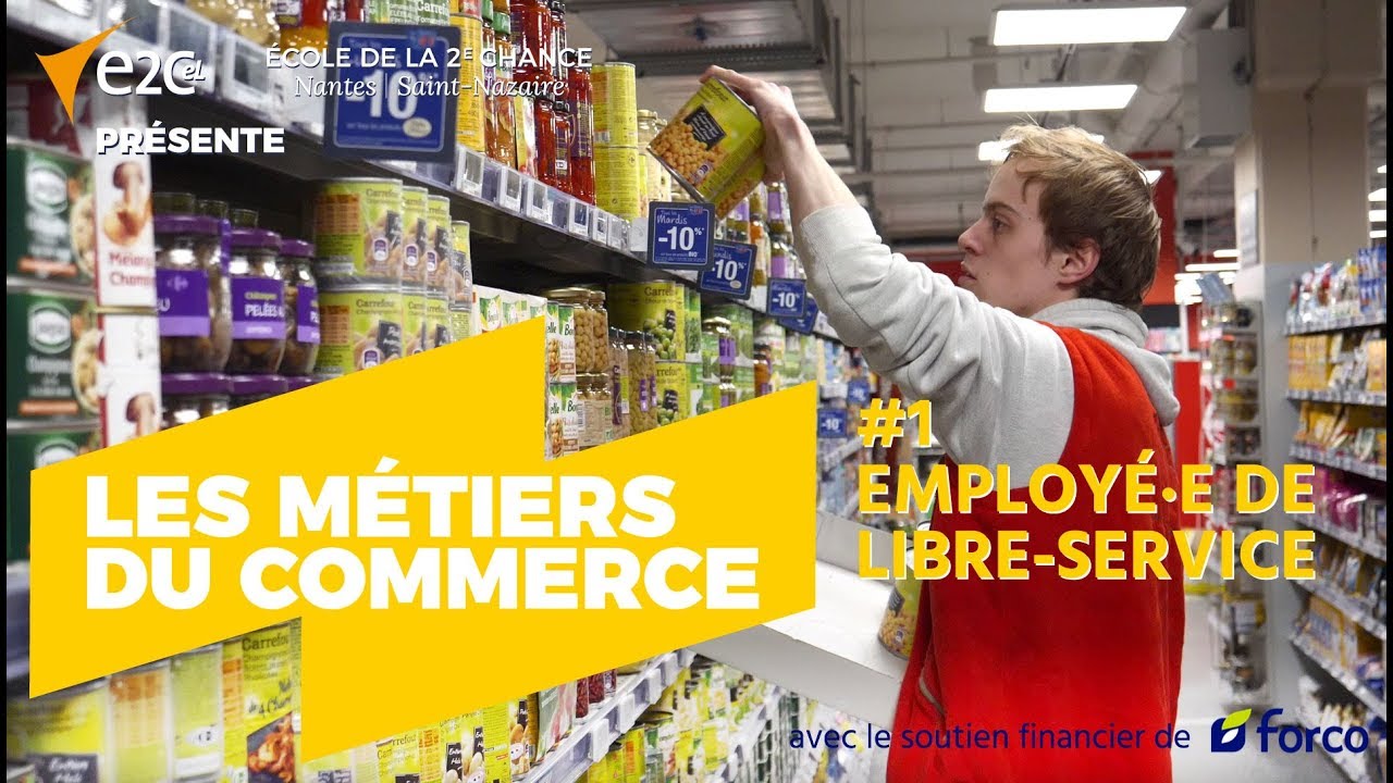 Les métiers du commerce – épisode 1 : Employé·e Libre Service