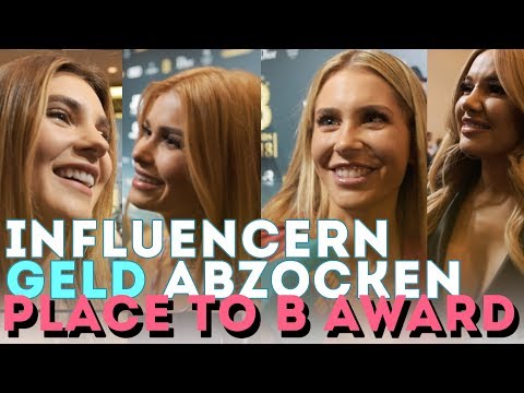 Influencern GELD abzocken beim Place To B Award !!!