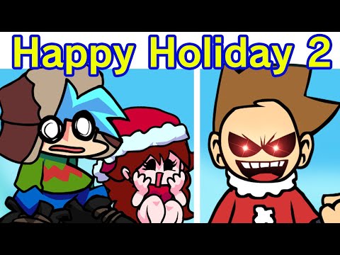 Friday Night Funkin' The Holiday Mod FULL WEEK 2 (FNF MOD) (VS Senpai, Tankman, Mommy, Eddsworld)