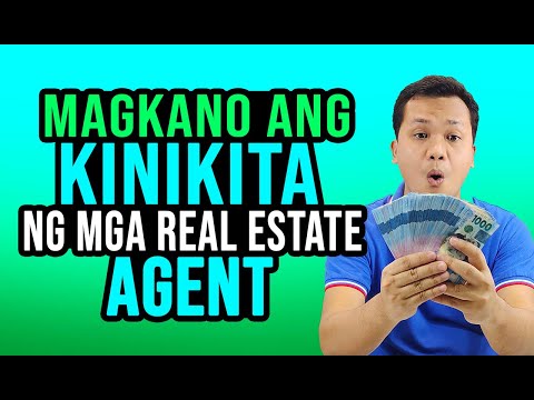 Magkano ang Kinikita ng mga Real Estate Agents sa Pinas? | Real Estate Philippines