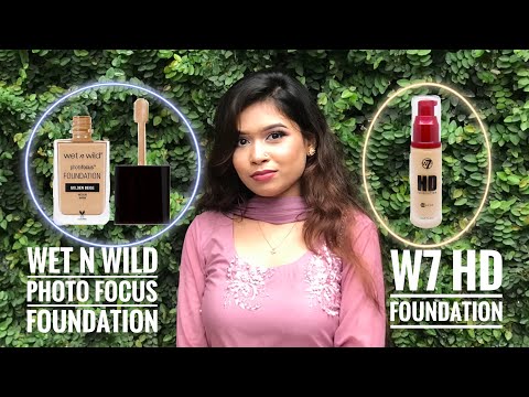 W7 HD Foundation VS WET N WILD Photo Focus Foundation Review & Wear Test || Faru Sultana ||