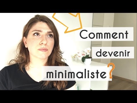 COMMENT DEVENIR MINIMALISTE | Une Vie Simple et Zen