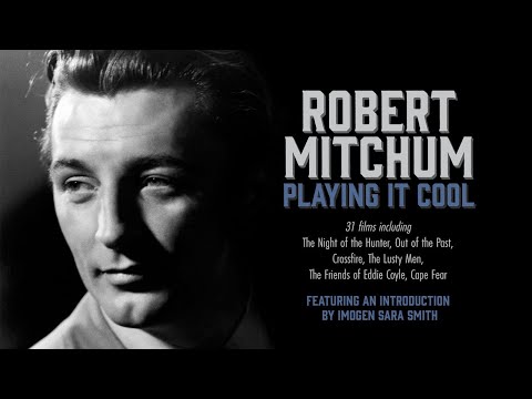 Robert Mitchum: Playing It Cool - Criterion Channel Teaser