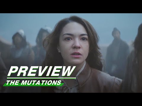 EP05 Preview | The Mutations | 天启异闻录 | iQIYI