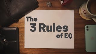 3 Rules of #EQ