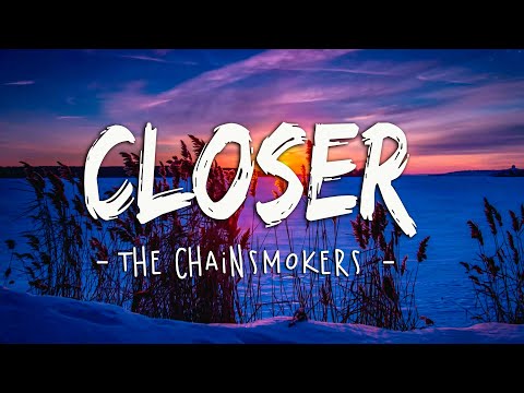 The Chainsmokers - Closer (Lyrics) ft. Halsey