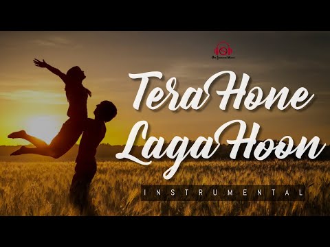 TERA HONE LAGA HOON - INSTRUMENTAL || Katrina Kaif & Ranbir Kapoor | Atif Aslam & Alisha | Pritam